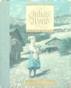 Julia's World Part One Better Times