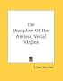 The Discipline Of The Ancient Vestal Virgins