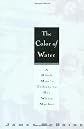 The Color of Water
