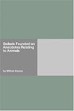 Ballads Founded on Anecdotes Relating to Animals