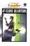 At Close Quarters (BITS Traveller)