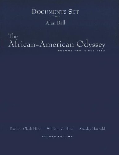 The African-American Odyssey Volume 2:  Since 1863