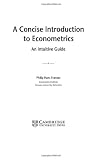A Concise Introduction to Econometrics: An Intuitive Guide