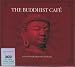 The Buddhist Cafe: 3CDs of Sublime Chilled Beats