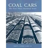 Coal Cars: The First Three Hundred Years'