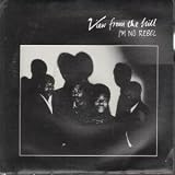 IM NO REBEL 7 INCH (7" VINYL 45) UK SURVIVAL 1985