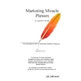 Marketing Miracle Phrases