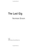 The Last Gig