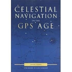 Celestial Navigation in the GPS Age by 