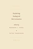 Exploring ecological hermeneutics