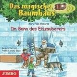 Das magische Baumhaus 30 - Im Bann des Eiszauberers - Mary Pope Osborne