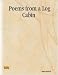 Poems from a Log Cabin by james burdick
