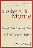Tuesdays With Morrie
