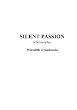 Silent Passion: A Screenplay