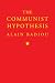 The Communist Hypothesis