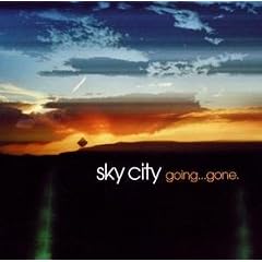 Sky City. Going...Gone.