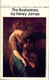 The Bostonians (Oxford World's Classics)