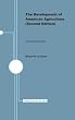 Development of American Agriculture: A Historical Analysis