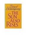 The Sun Also Rises