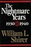 The Nightmare Years: 1930-1940, Vol. 2