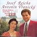 Classical Music : Josef Reicha: Concerto in D, violin, cello & orch.  / Antonin Vranicky: Concerto in B Flat ,violin, cello & orch.