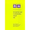 Sanford Guide to Antimicrobial Therapy, 2009 (Guide to... by David N., M.D. Gilbert, Robert C., Jr., M.D. Moellering, George M., M.D. Eliopoulos, and Henry F., M.D. Chambers