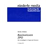 Basiswissen ZPO: Die Grundlagen in Frage und Antwort