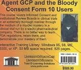 Review University Of Health Care  / Agent GCP and the Bloody Consent Form, 10 Users