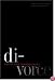 Divorce: Causes and Consequences