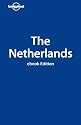 Lonely Planet Netherlands, The (Country Guide) (Country Travel Guide)