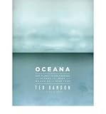 [ Oceana: Our Endangered Oceans and What We Can Do to Save Them ] BY Danson, Ted ( Author ) ON Mar-15-2011 Hardcover