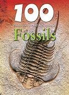 Fossils (100 Things You Should Know About)