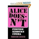 Alice Doesn't: Feminism, Semiotics, Cinema