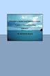 Principles of Belief and Practices of Faith: A Guide To Successful Living (Volume 1)