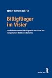 Billigflieger im Visier. Sonderkonditionen auf Flugh�fen im Lichte des europ�ischen Wettbewerbsrechts