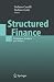 Structured Finance: Techniques, Products and Market (Springer Finance)