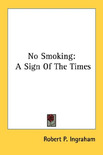 No Smoking: A Sign of the Times