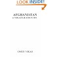 Afghanistan A Volatile Country by Omer Vikas