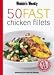 50 Fast Chicken Fillets ("Australian Women's Weekly")