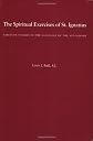 The Spiritual Exercises of St. Ignatius: Based on Studies in the Language of the Autograph (Request Reprint)