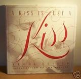 A Kiss Is Just a Kiss