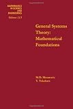 General systems theory : mathematical foundations
