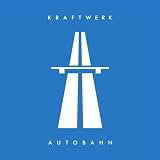 Autobahn (2009 Digital Remaster)