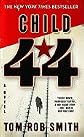 Child 44 (08) by Smith, Tom Rob [Mass Market Paperback (2009)]
