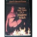 Life and Times of a Modern Witch