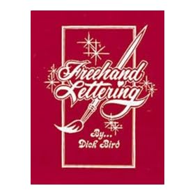 Painting Freehand Lettering Book Dick Bird- Pinstriping
