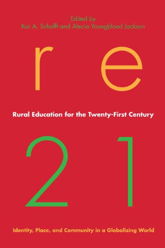 rural education for the twenty first century identity place and community in a globalizing world rural studies