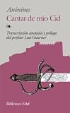 Cantar de mio Cid (Spanish Edition)