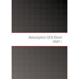Assumption Of A Heart