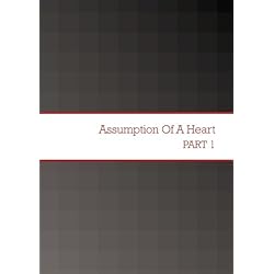 Assumption Of A Heart